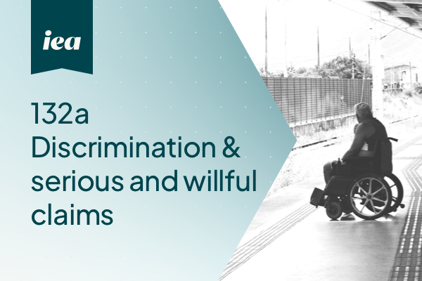 WCLP22: 132A Discrimination and Serious and Willful Claims