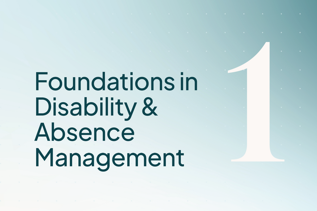 CPDM1: Foundations in Absence and Disability Management