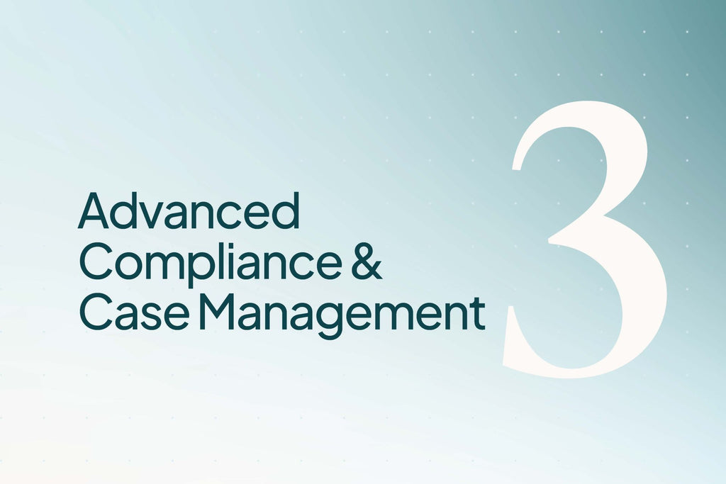 CPDM3: Advanced Compliance and Case Management